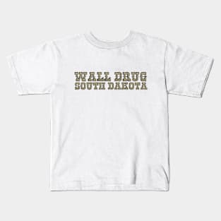 Wall Drug South Dakota Kids T-Shirt